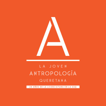 la joven antropología queretana